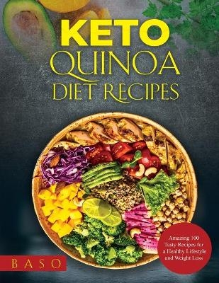 Keto Quinoa diet recipes 2021 - Alessandro Santangelo