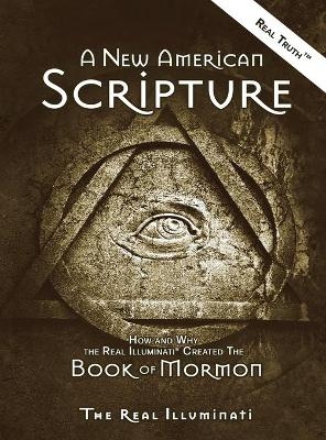 A New American Scripture - Real Illuminati