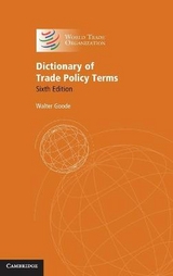 Dictionary of Trade Policy Terms - Goode, Walter