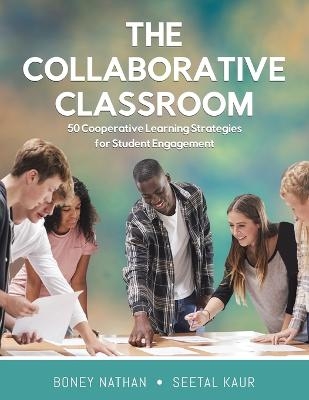 The Collaborative Classroom - Boney Nathan, Seetal Kaur