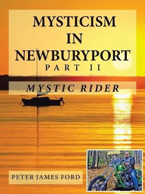 Mysticism in Newburyport - Peter James Ford