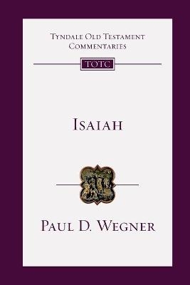 Isaiah - Paul D. Wegner