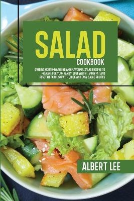 Salad Cookbook - Albert Lee