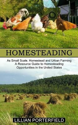 Homesteading - Lillian Porterfield