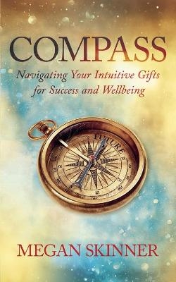 Compass - Megan Skinner