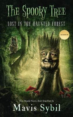 The Spooky Tree - Mavis Sybil