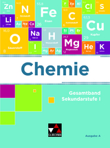 Chemie – Ausgabe A / Chemie Ausgabe A - Claudia Bohrmann-Linde, Elke Fabiunke, Kai-Oliver Graf, Daniel Hack, Matthias Jachan, Silvia Opatz-Kasperski, Karola Raguse, Stephanie Roggenbuck, Kerstin Rothermel-Mulch, Petra Schultheiß-Reimann, Ilona Siehr, Philipp Watermann, Gisela Weber-Peukert, Michael Tausch