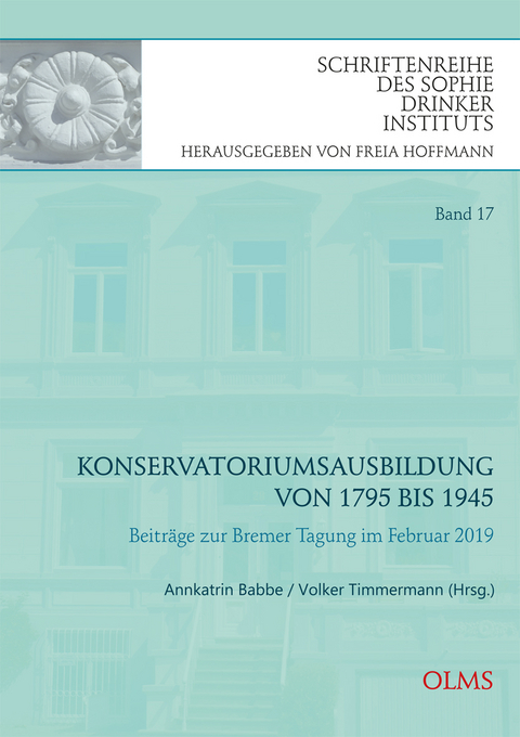 Konservatoriumsausbildung von 1795 bis 1945 - 