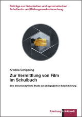 Zur Vermittlung von Film im Schulbuch - Kristina Schippling