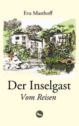 Der Inselgast - Eva Masthoff