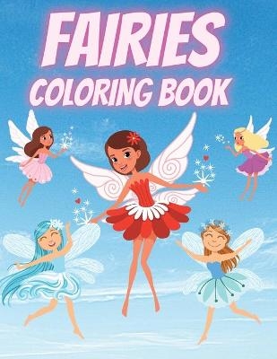 Fairies Coloring Book - Iulia Benix