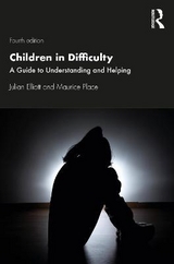 Children in Difficulty - Elliott, Julian; Place, Maurice