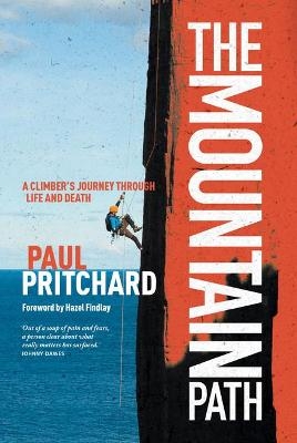 The Mountain Path - Paul Pritchard