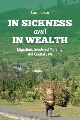 In Sickness and in Wealth - Carol Chan