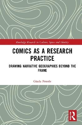 Comics as a Research Practice - Giada Peterle