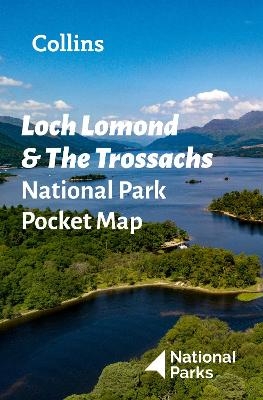 Loch Lomond and The Trossachs National Park Pocket Map -  National Parks UK,  Collins Maps