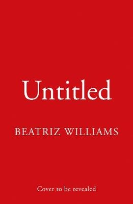 Untitled Beatriz Williams 3 - Beatriz Williams