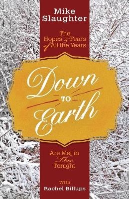 Down to Earth - Mike Slaughter