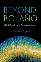 Beyond Bolano -  Hector Hoyos