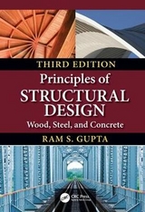 Principles of Structural Design - Gupta, Ram S.