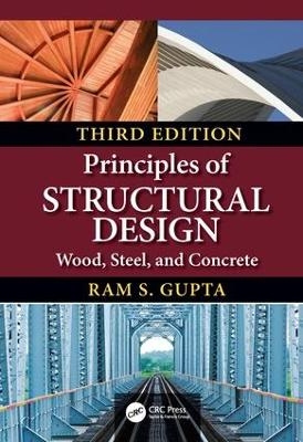 Principles of Structural Design - Ram S. Gupta