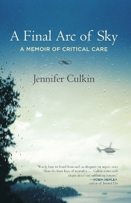A Final Arc of Sky - Jennifer Culkin