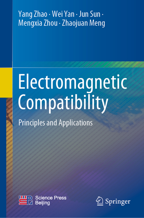 Electromagnetic Compatibility - Yang Zhao, Wei Yan, Jun Sun, Mengxia Zhou, Zhaojuan Meng