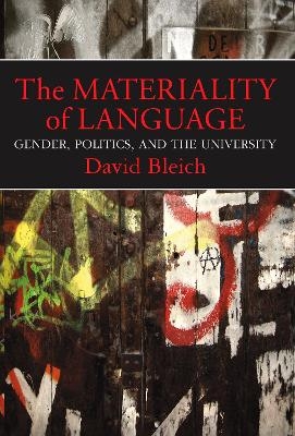 The Materiality of Language - David Bleich