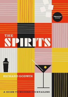 The Spirits - Richard Godwin