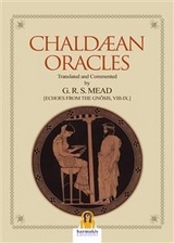 Chaldean Oracles - G. R. S. Mead