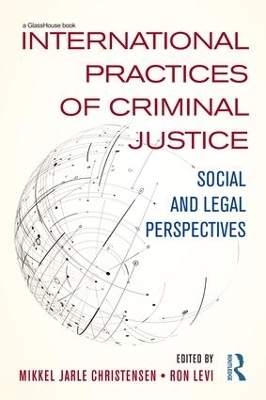 International Practices of Criminal Justice - 