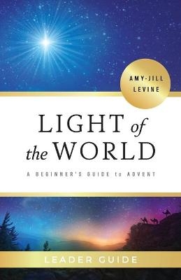 Light of the World Leader Guide - Amy-Jill Levine