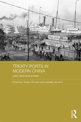 Treaty Ports in Modern China - 