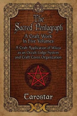 The Sacred Pentagraph