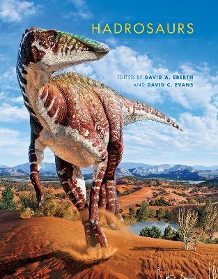 Hadrosaurs - David A. Eberth