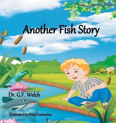 Another Fish Story - G F Welch