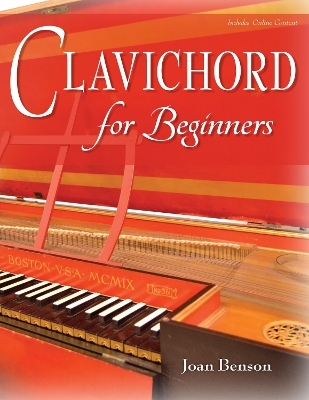 Clavichord for Beginners - Joan Benson