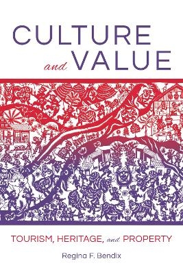 Culture and Value - Regina F. Bendix
