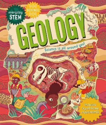 Everyday STEM Science – Geology - Emily Dodd