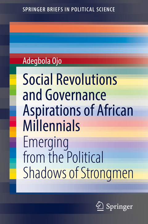 Social Revolutions and Governance Aspirations of African Millennials - Adegbola Ojo
