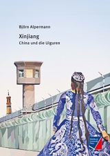 Xinjiang - Björn Alpermann