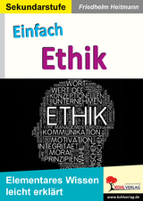 Einfach Ethik - Friedhelm Heitmann