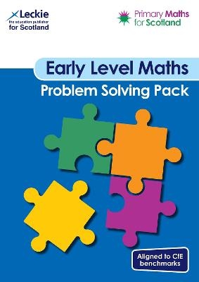 Early Level Problem Solving Pack - Craig Lowther, Carol Lyon, Sheena Dunlop