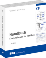 BKI Handbuch Kostenplanung im Hochbau - Wolfdietrich Kalusche