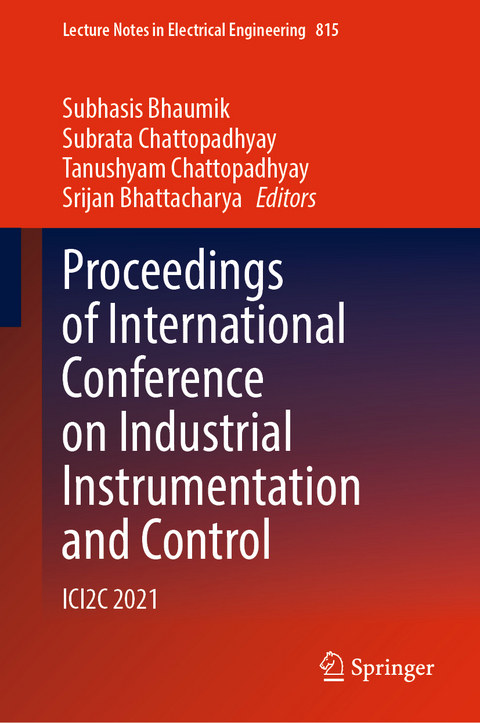 Proceedings of International Conference on Industrial Instrumentation and Control - 