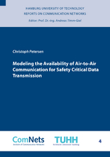 Modeling the Availability of Air-to-Air Communication for Safety Critical Data Transmission - Christoph Petersen