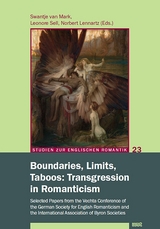 Boundaries, Limits, Taboos: Transgression in Romanticism - 