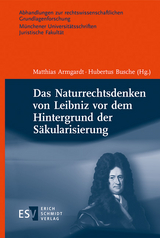 Das Naturrechtsdenken von Leibniz vor dem Hintergrund der Säkularisierung - 