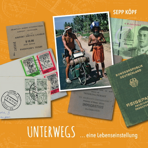 Unterwegs ... - Josef (Sepp) Köpf