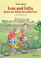 Leon und Lotta finden den Schatz der weißen Frau - Klöppel Renate